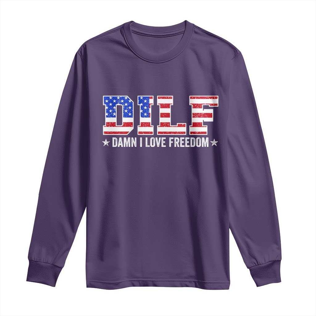 Funny Patriotic 4th Of July Long Sleeve Shirt DILF Damn I Love Freedom American Flag TS10 Purple Print Your Wear