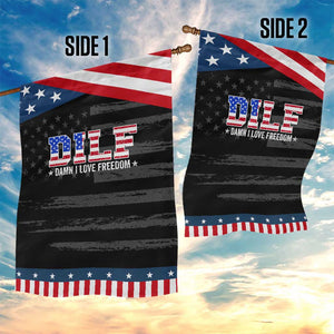 Funny Patriotic 4th Of July Garden Flag DILF Damn I Love Freedom American Flag TS10 Print Your Wear