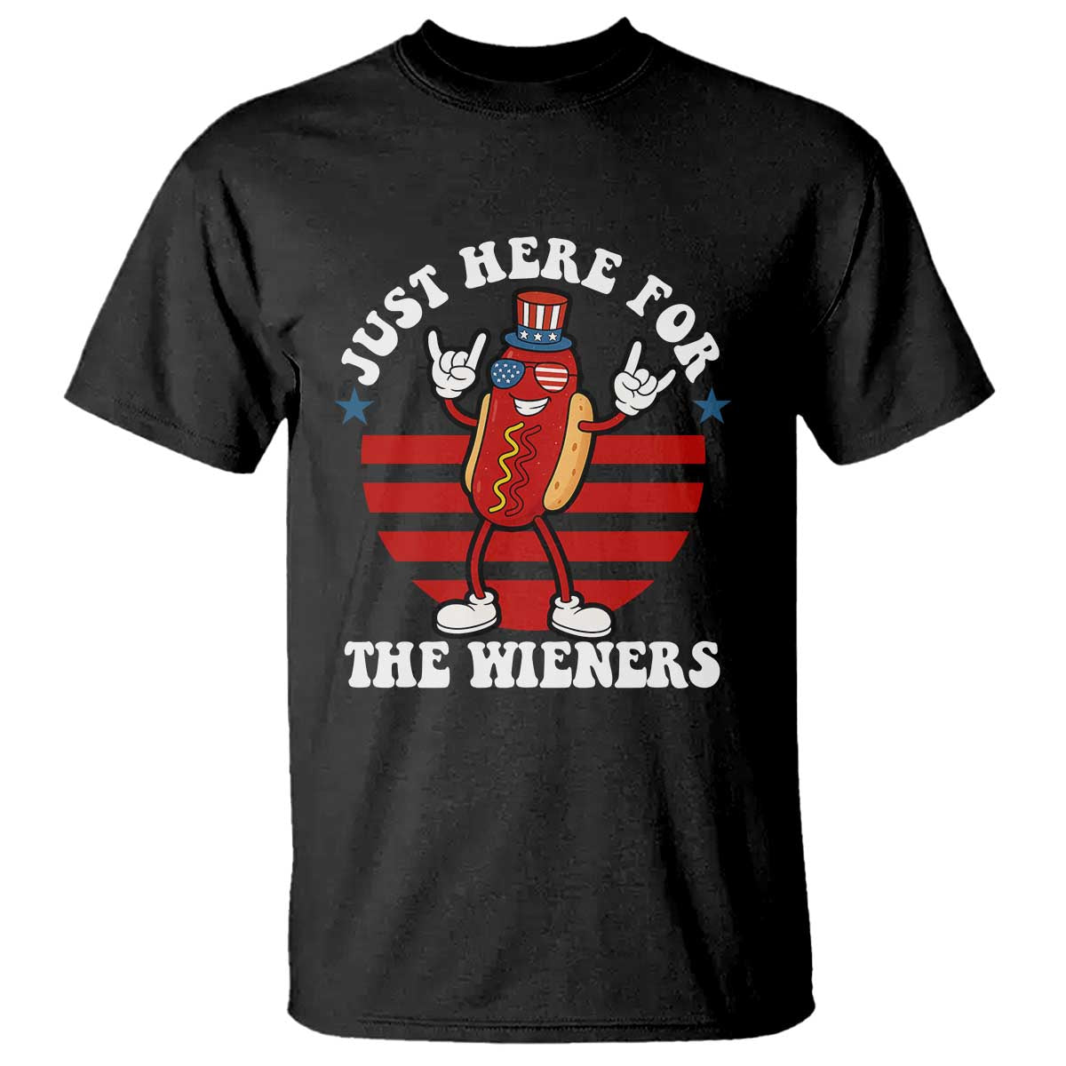 Funny 4th Of July T Shirt I'm Just Here for The Wieners Hot Dog TS10 Black Print Your Wear