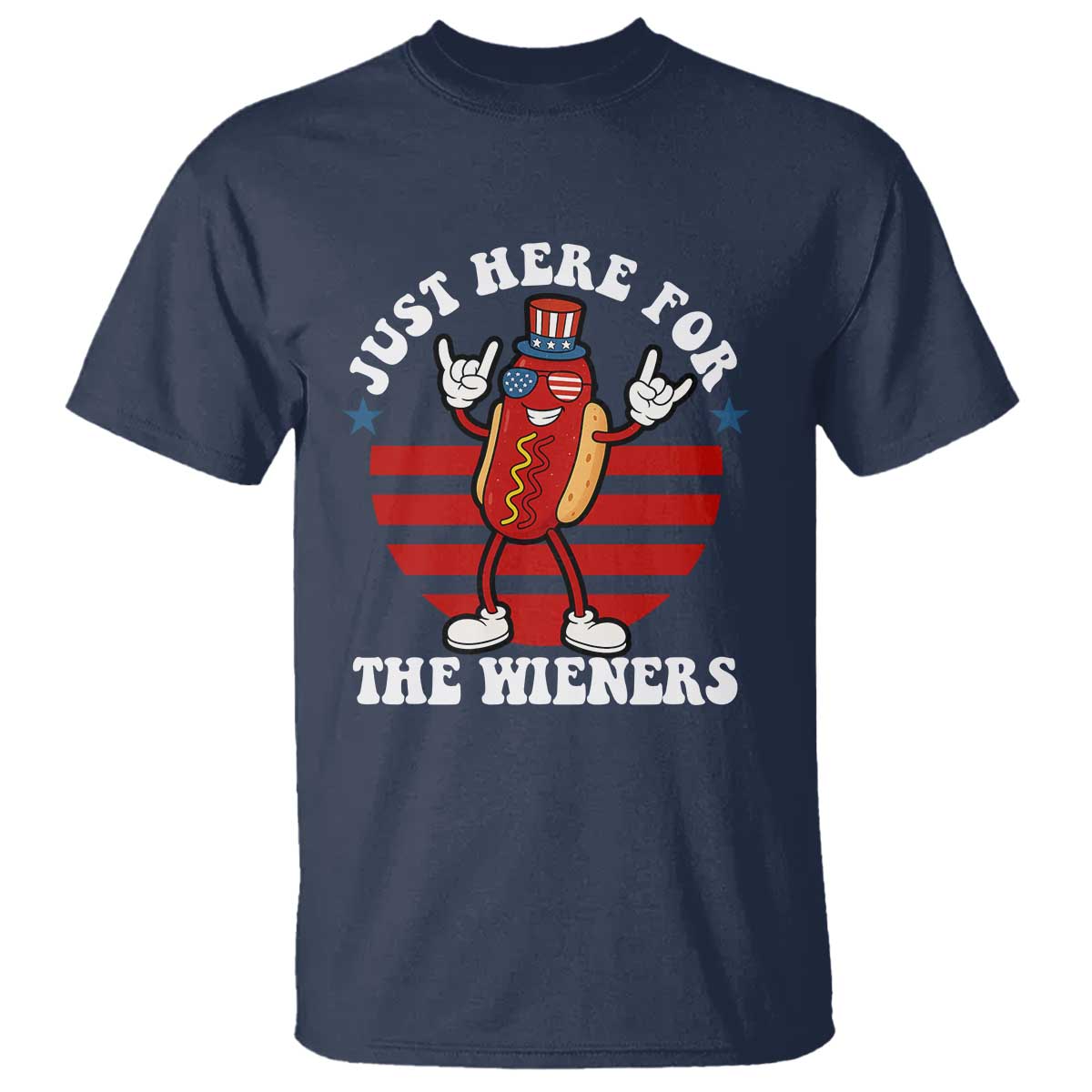 Funny 4th Of July T Shirt I'm Just Here for The Wieners Hot Dog TS10 Navy Print Your Wear