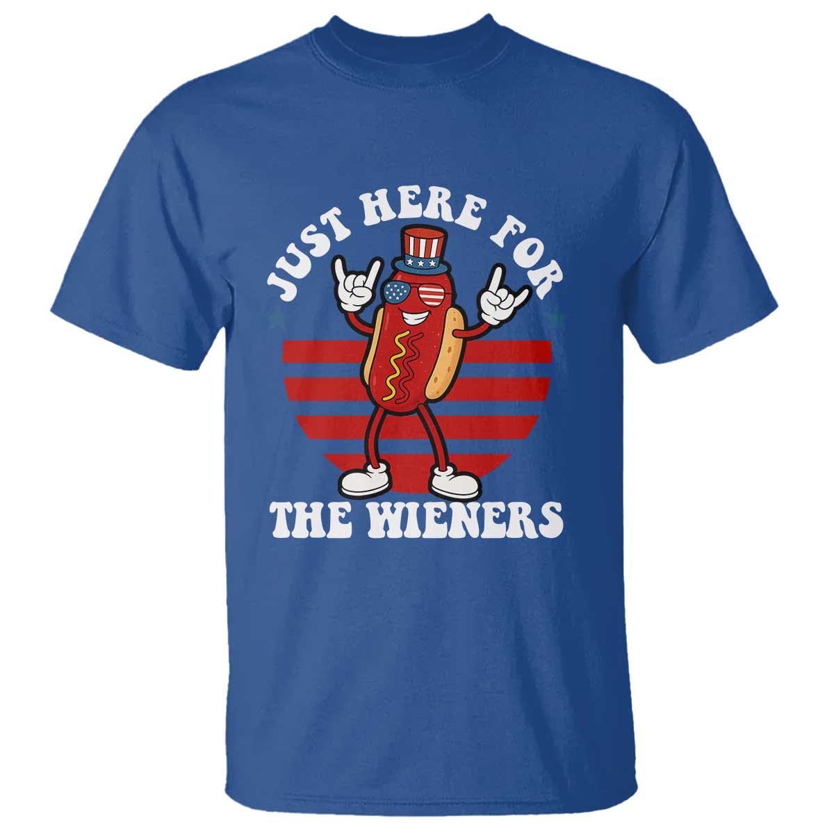 Funny 4th Of July T Shirt I'm Just Here for The Wieners Hot Dog TS10 Royal Blue Print Your Wear