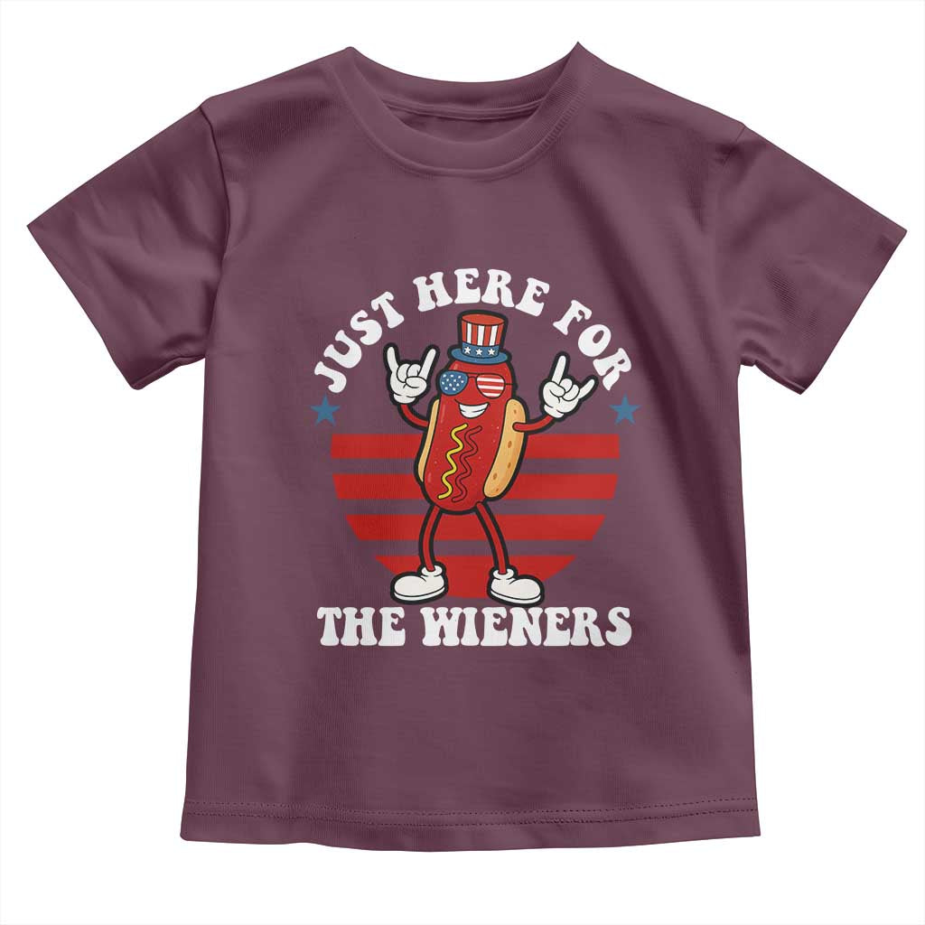 Funny 4th Of July Toddler T Shirt I'm Just Here for The Wieners Hot Dog TS10 Maroon Print Your Wear