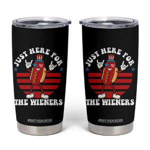 Funny 4th Of July Tumbler Cup I'm Just Here for The Wieners Hot Dog TS10 Black Print Your Wear