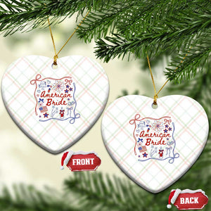 American Bride Bachelorette Party Ceramic Ornament Coquette Bow 4th Of July TS10 Print Your Wear