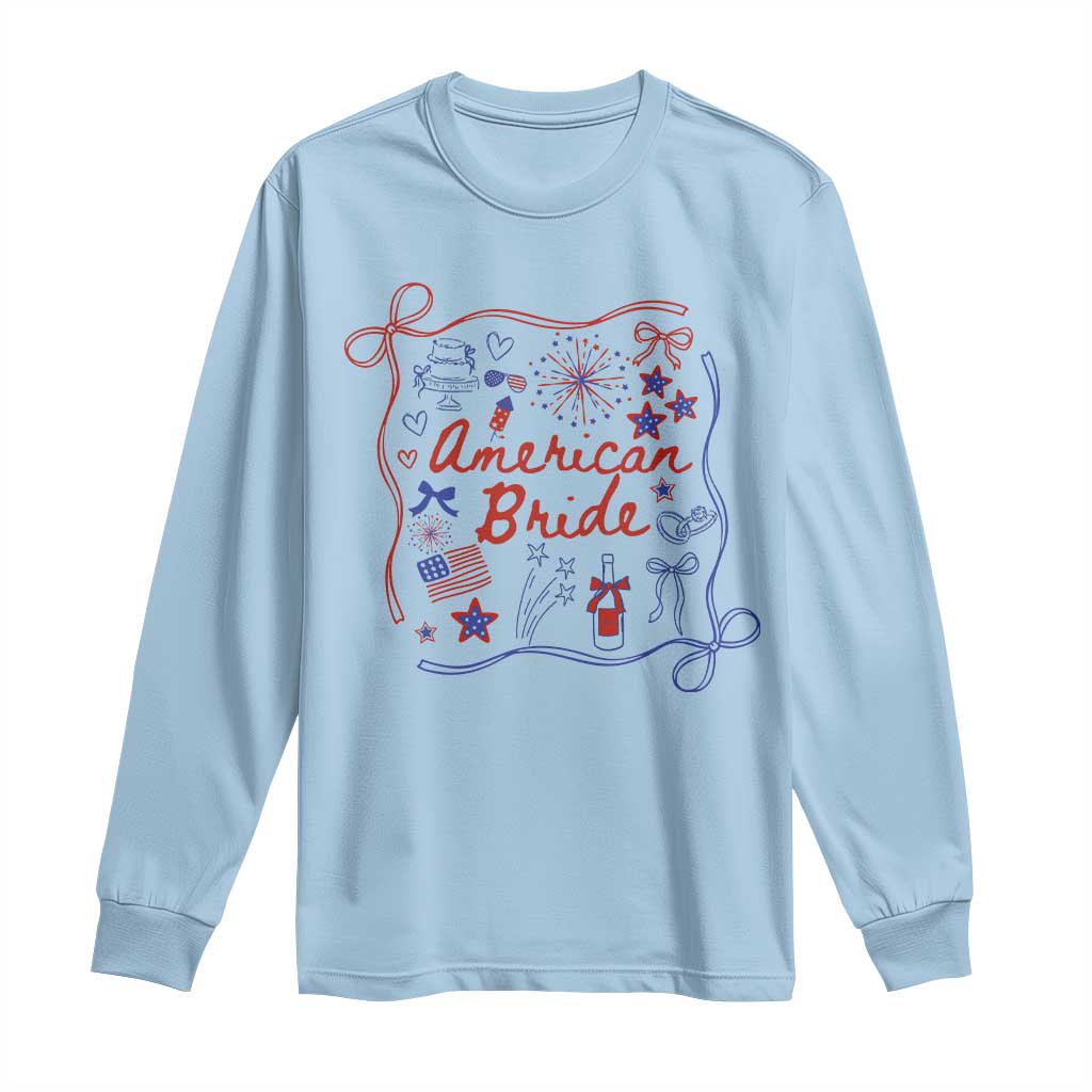 American Bride Bachelorette Party Long Sleeve Shirt Coquette Bow 4th Of July TS10 Light Blue Print Your Wear