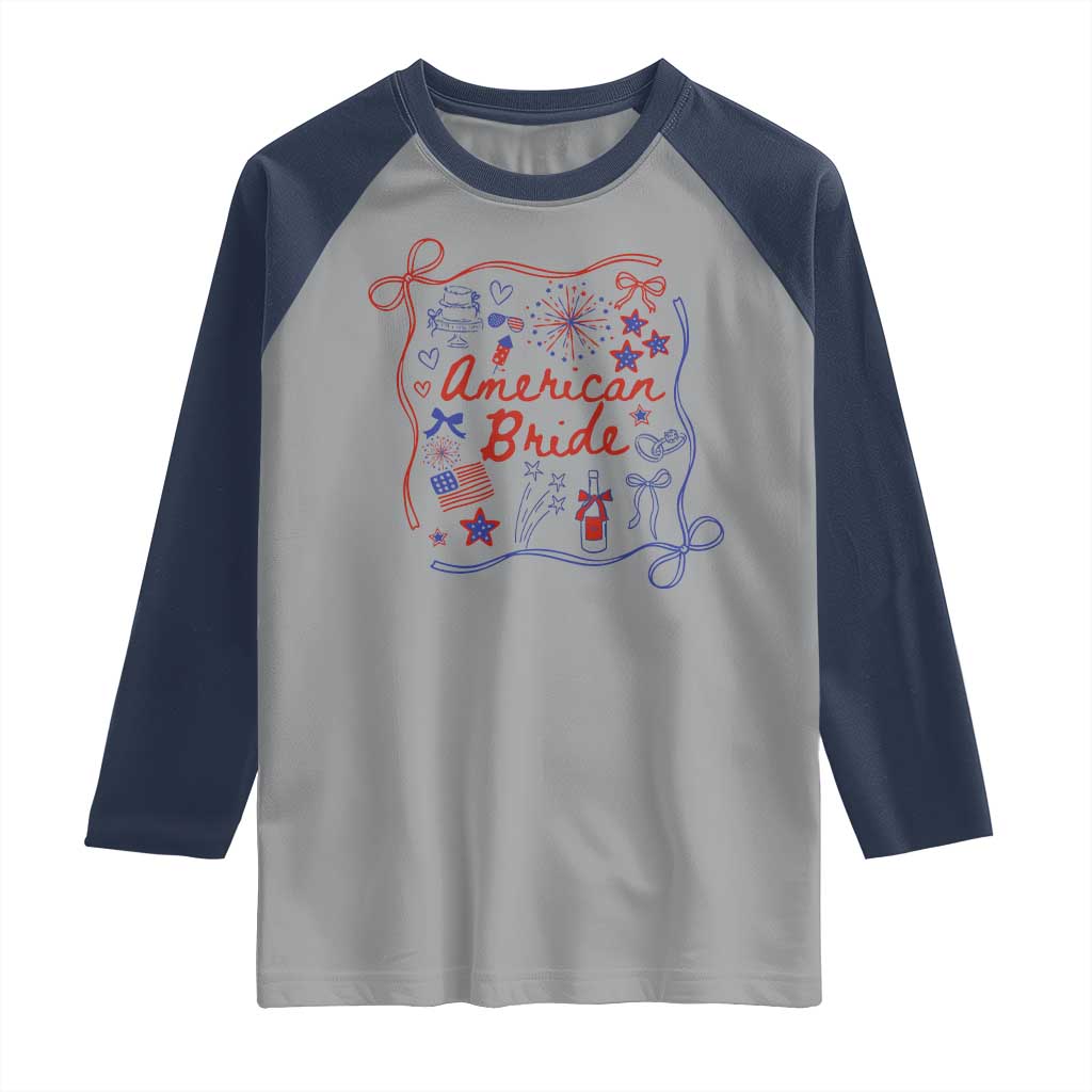American Bride Bachelorette Party Raglan Shirt Coquette Bow 4th Of July TS10 Sport Gray Navy Print Your Wear