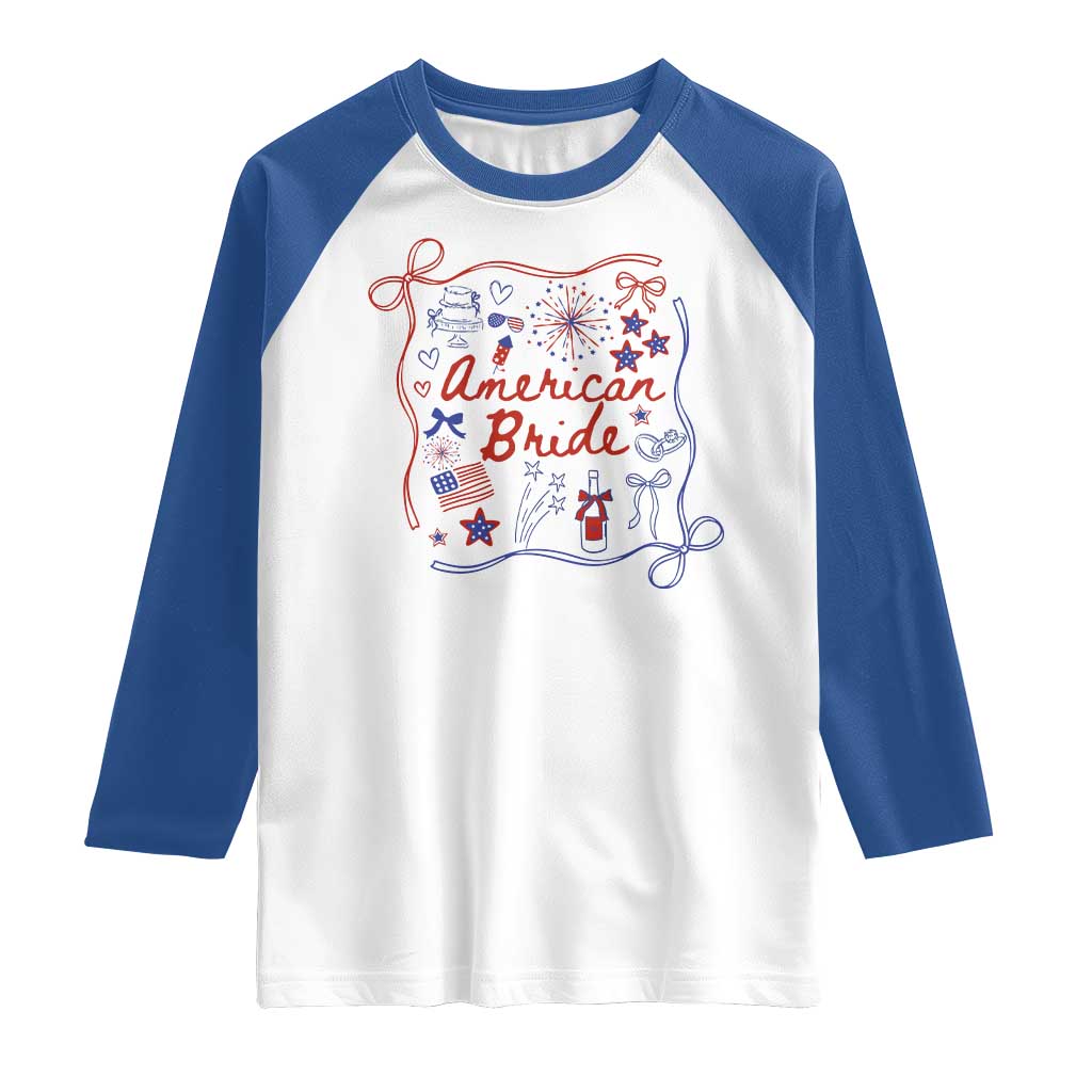 American Bride Bachelorette Party Raglan Shirt Coquette Bow 4th Of July TS10 White Royal Print Your Wear