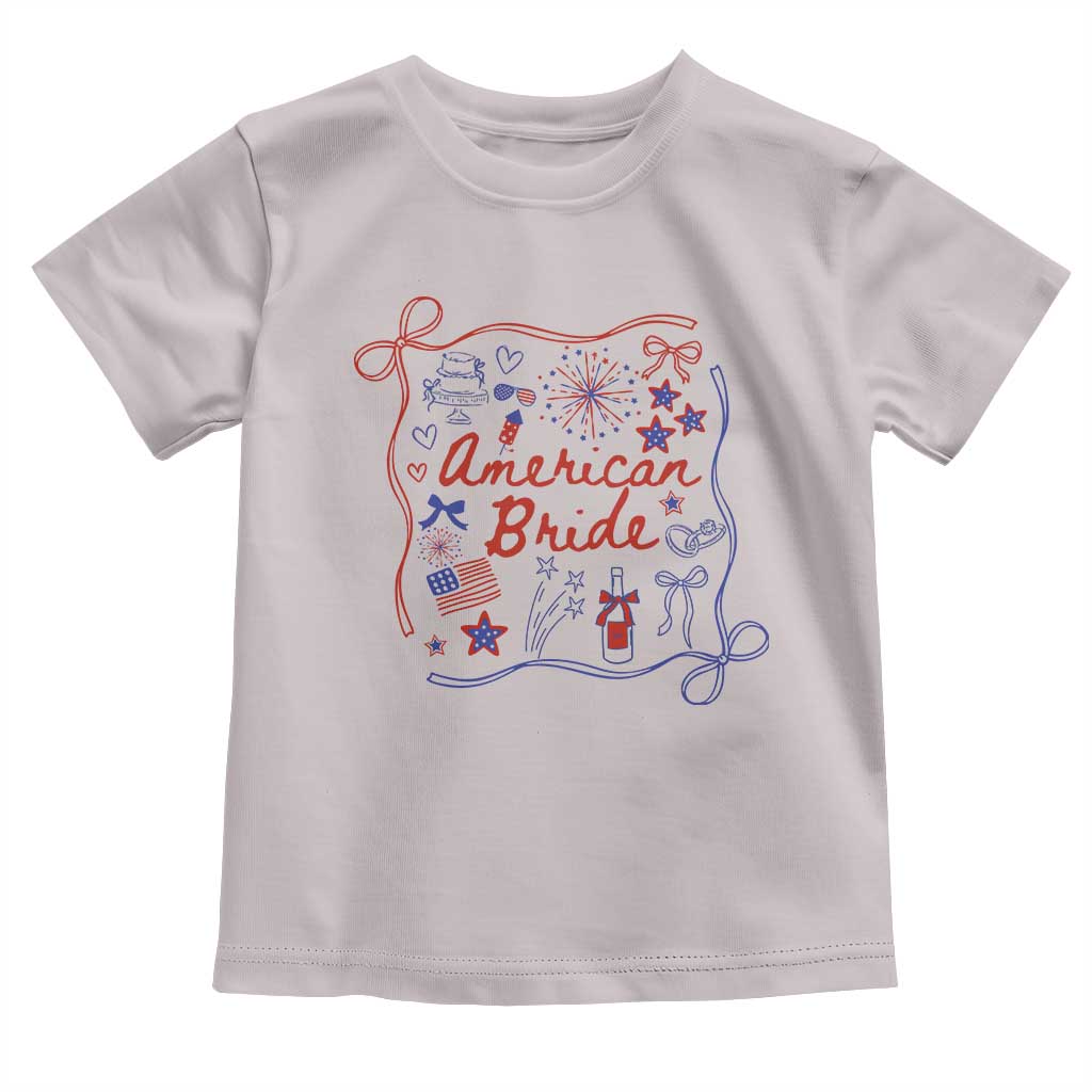 American Bride Bachelorette Party Toddler T Shirt Coquette Bow 4th Of July TS10 Ice Gray Print Your Wear