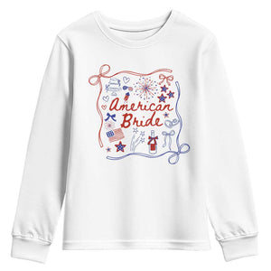 American Bride Bachelorette Party Youth Sweatshirt Coquette Bow 4th Of July TS10 White Print Your Wear