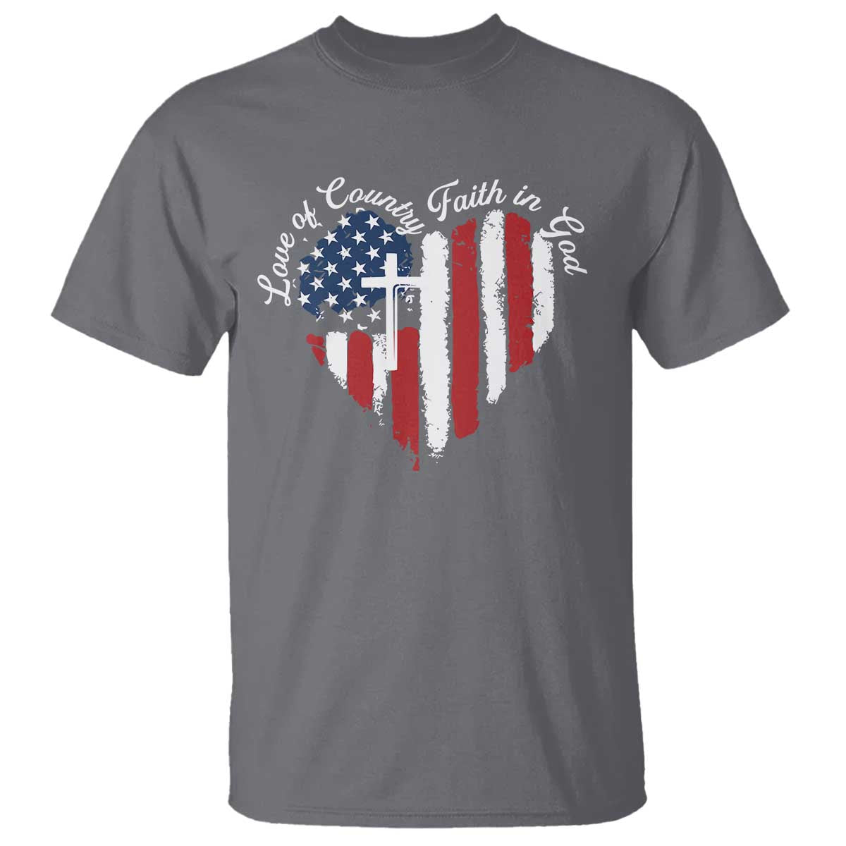 Patriotic Christian T Shirt Faith In God Heart Cross Flag 4th Of July Religious TS10 Charcoal Print Your Wear