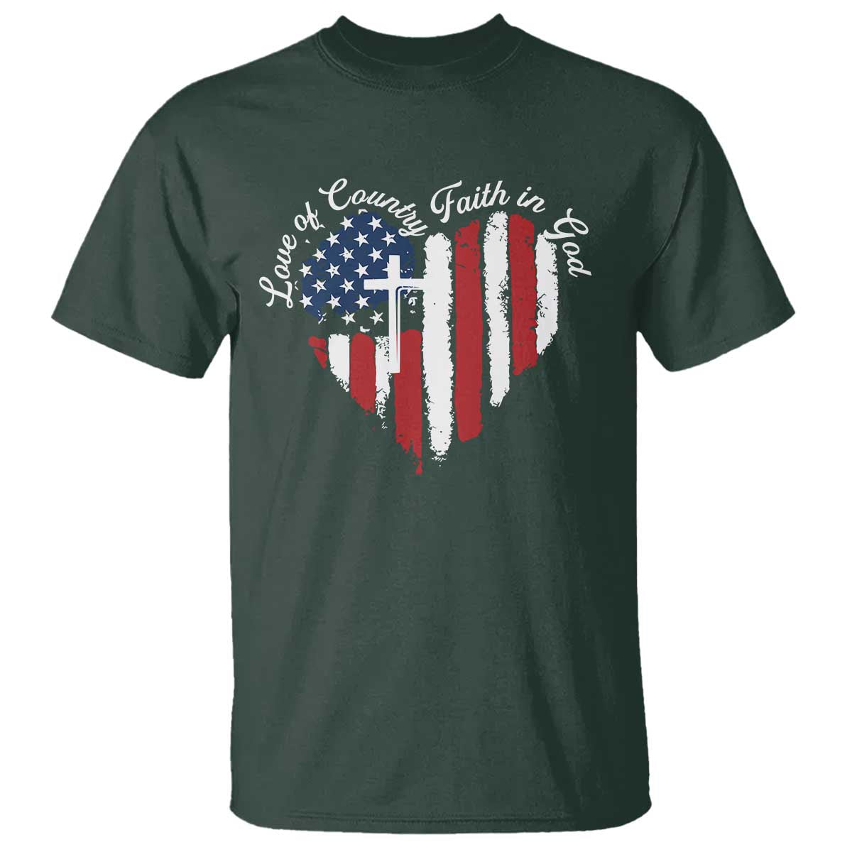 Patriotic Christian T Shirt Faith In God Heart Cross Flag 4th Of July Religious TS10 Dark Forest Green Print Your Wear