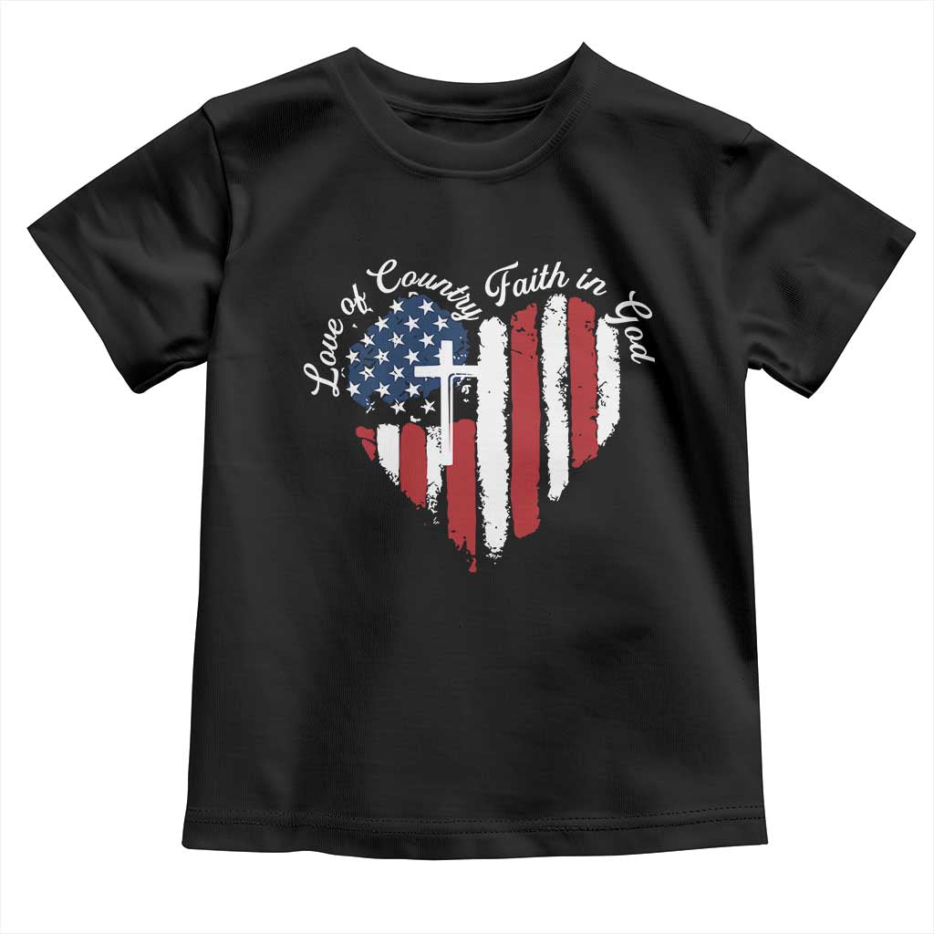 Patriotic Christian Toddler T Shirt Faith In God Heart Cross Flag 4th Of July Religious TS10 Black Print Your Wear