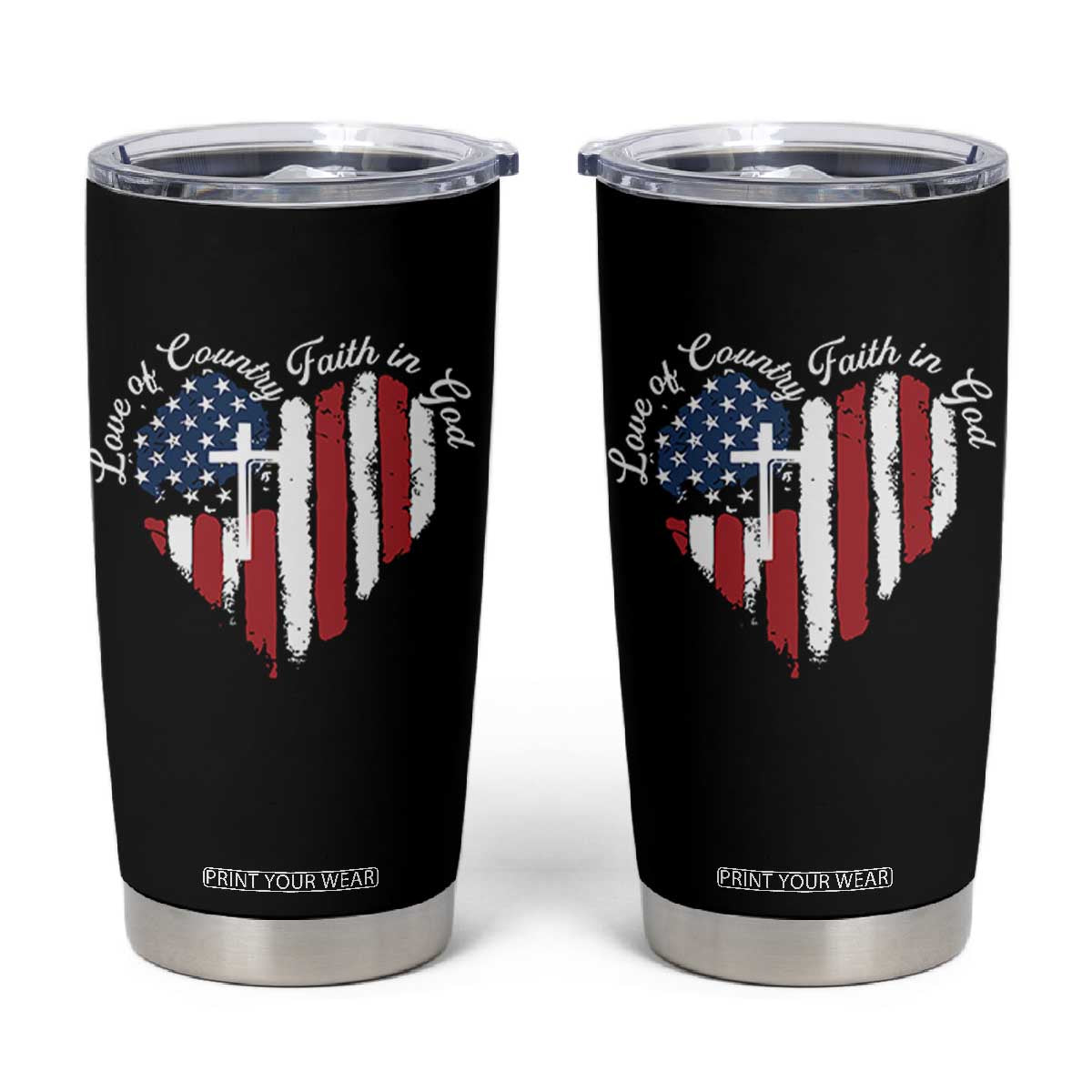 Patriotic Christian Tumbler Cup Faith In God Heart Cross Flag 4th Of July Religious TS10 Black Print Your Wear