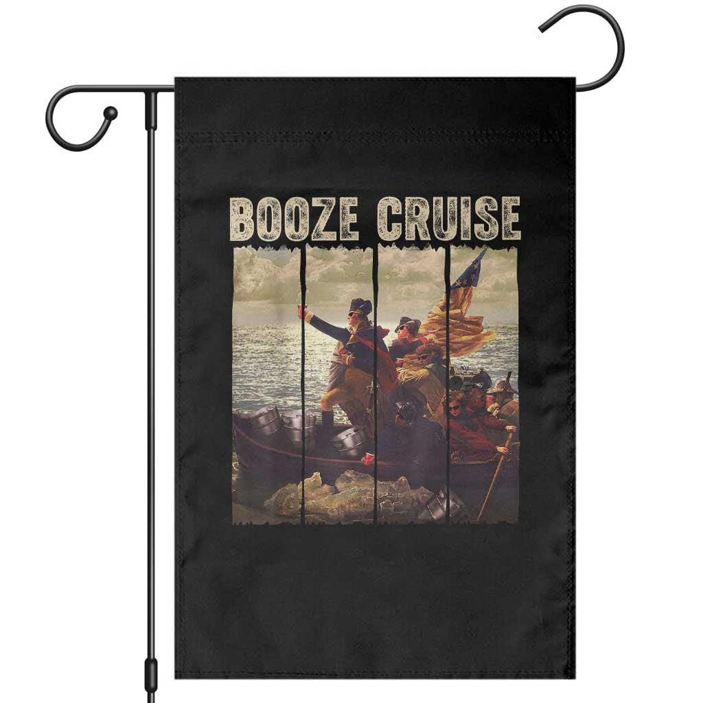 Funny 4th of July Garden Flag Political Party Booze Cruise Founding Father TS10 Black Print Your Wear