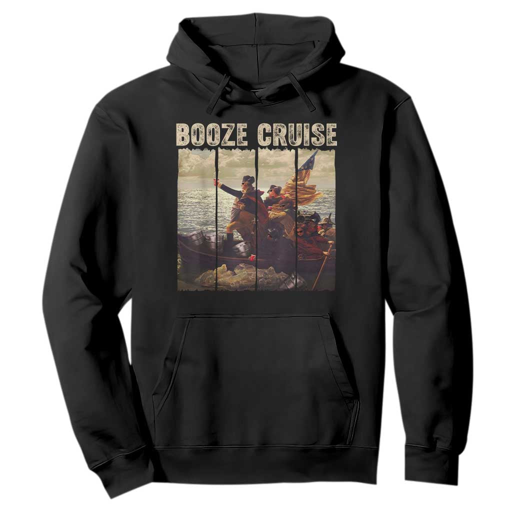 Funny 4th of July Hoodie Political Party Booze Cruise Founding Father TS10 Black Print Your Wear