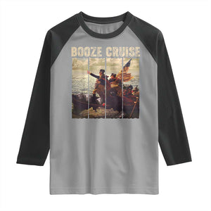 Funny 4th of July Raglan Shirt Political Party Booze Cruise Founding Father TS10 Sport Gray Black Print Your Wear
