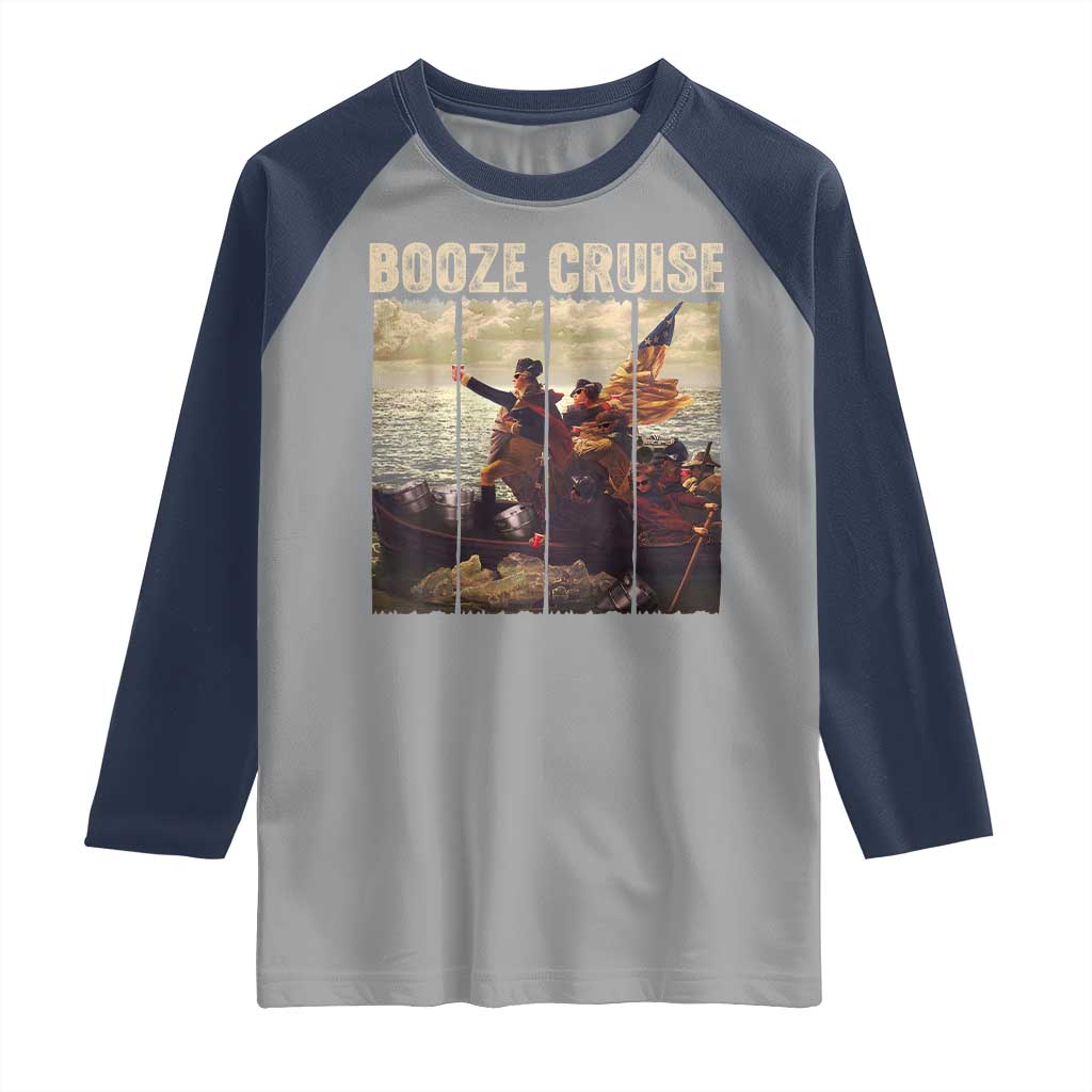 Funny 4th of July Raglan Shirt Political Party Booze Cruise Founding Father TS10 Sport Gray Navy Print Your Wear