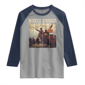 Funny 4th of July Raglan Shirt Political Party Booze Cruise Founding Father TS10 Sport Gray Navy Print Your Wear