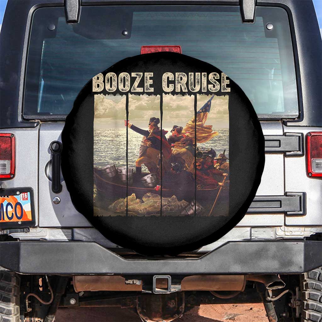 Funny 4th of July Spare Tire Cover Political Party Booze Cruise Founding Father TS10 No hole Black Print Your Wear