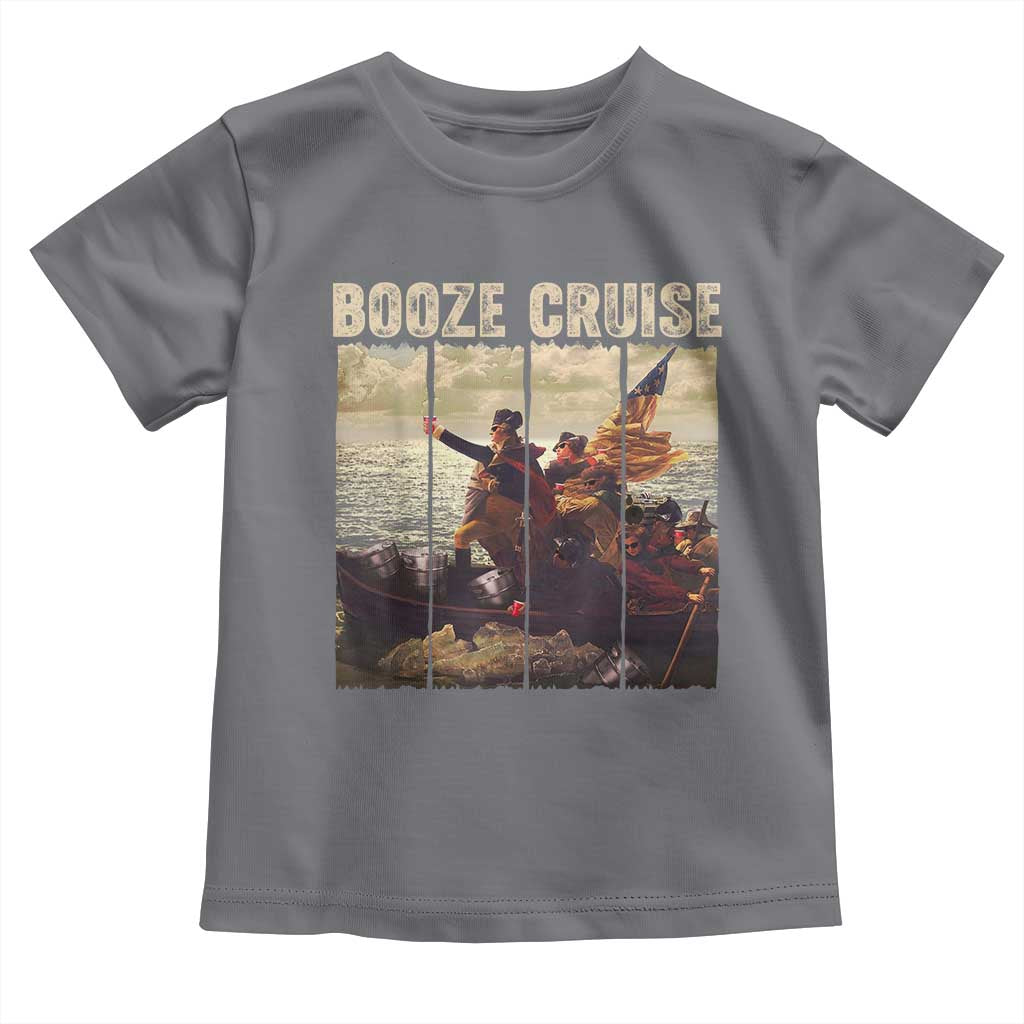 Funny 4th of July Toddler T Shirt Political Party Booze Cruise Founding Father TS10 Charcoal Print Your Wear