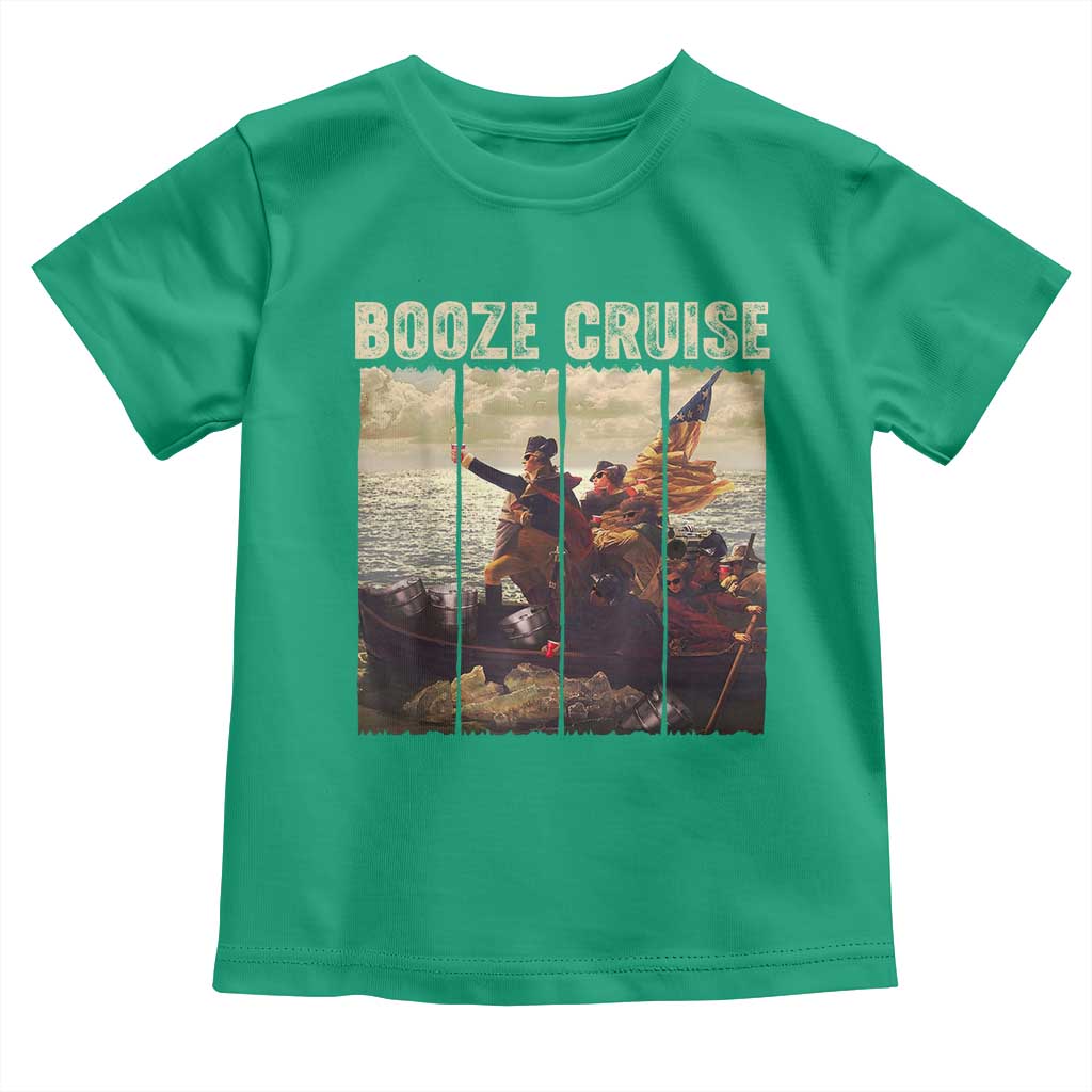Funny 4th of July Toddler T Shirt Political Party Booze Cruise Founding Father TS10 Irish Green Print Your Wear