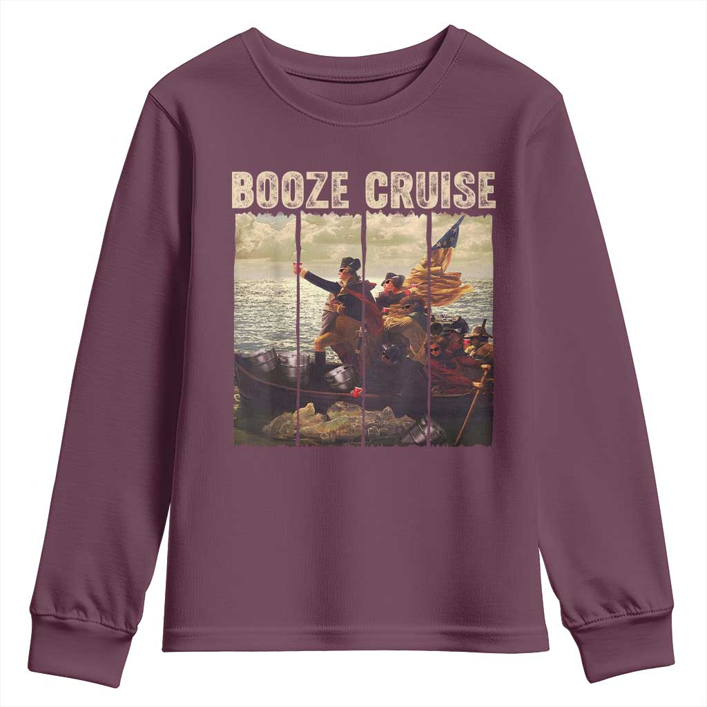 Funny 4th of July Youth Sweatshirt Political Party Booze Cruise Founding Father TS10 Maroon Print Your Wear