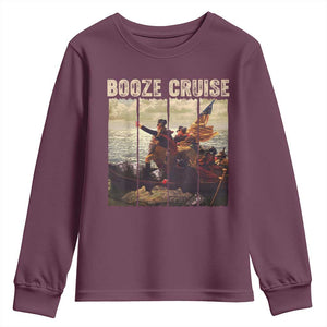Funny 4th of July Youth Sweatshirt Political Party Booze Cruise Founding Father TS10 Maroon Print Your Wear