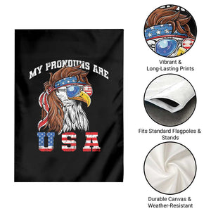 Funny 4th of July Garden Flag My Pronouns Are USA Eagle American TS10 Print Your Wear