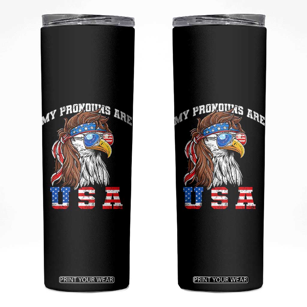 Funny 4th of July Skinny Tumbler My Pronouns Are USA Eagle American TS10 Black Print Your Wear
