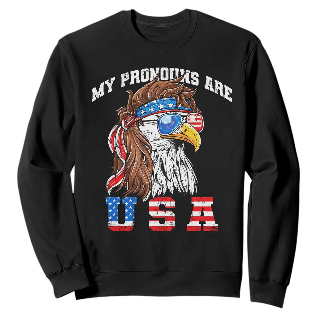 Funny 4th of July Sweatshirt My Pronouns Are USA Eagle American TS10 Black Print Your Wear