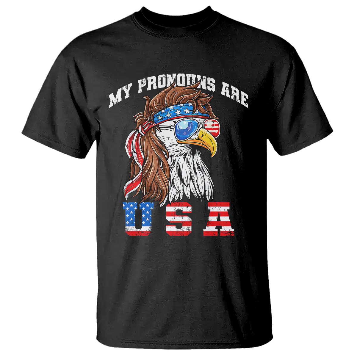 Funny 4th of July T Shirt My Pronouns Are USA Eagle American TS10 Black Print Your Wear