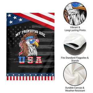 Funny 4th of July Garden Flag My Pronouns Are USA Eagle American TS10 Print Your Wear