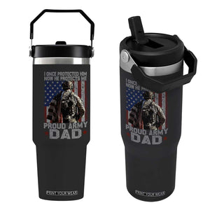 Proud Army Dad Flip Straw Tumbler I Once Protected Him Now He Protects Me TS10 One Size: 30 oz Black Print Your Wear