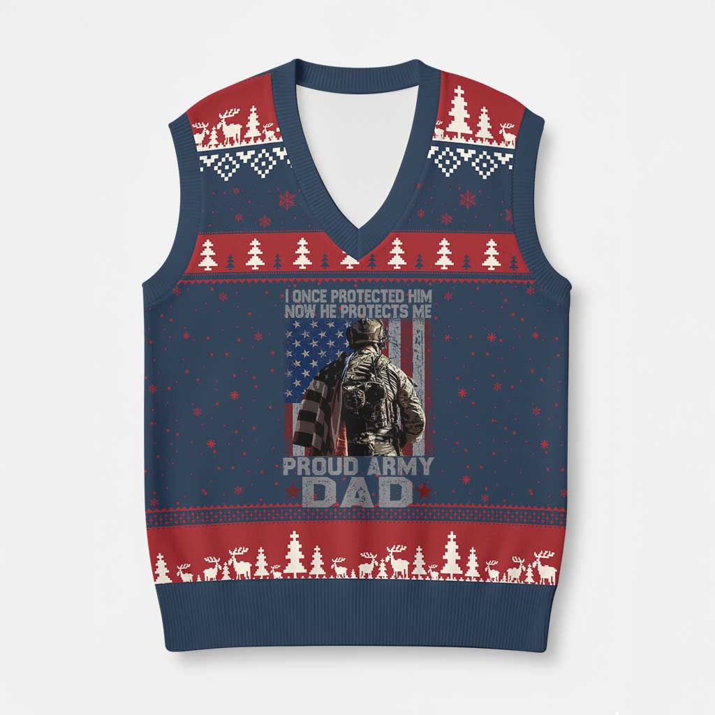 Proud Army Dad V-Neck Knit Sweater Vest I Once Protected Him Now He Protects Me TS10 Navy Red Print Your Wear