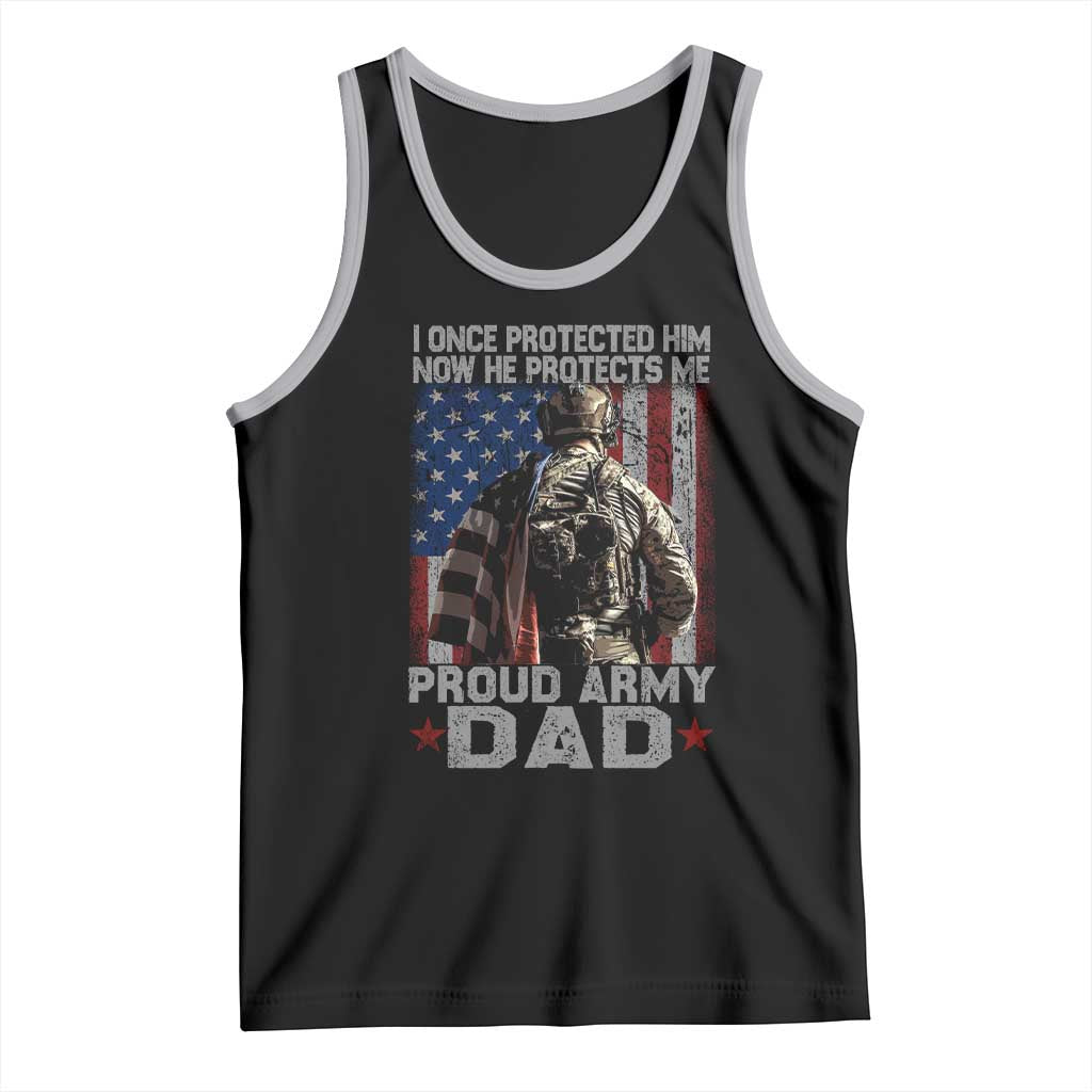 Proud Army Dad Tank Top I Once Protected Him Now He Protects Me TS10 Black Athletic Heather Print Your Wear