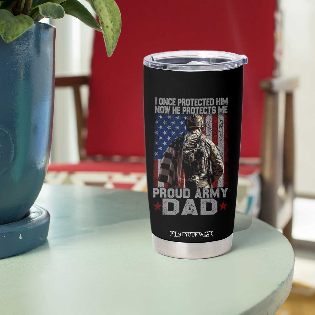 Proud Army Dad Tumbler Cup I Once Protected Him Now He Protects Me TS10 Print Your Wear