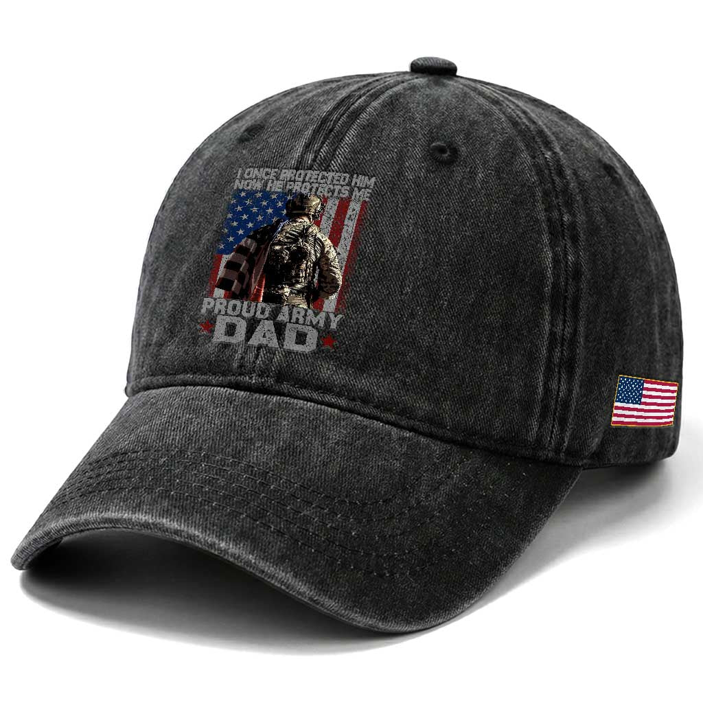 Proud Army Dad Washed Cotton Baseball Cap I Once Protected Him Now He Protects Me TS10 Print Your Wear