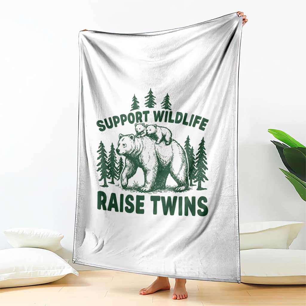 Support Wildlife Raise Twins Throw Blanket Twin Parent Mom Dad Bear Family TS10 Print Your Wear