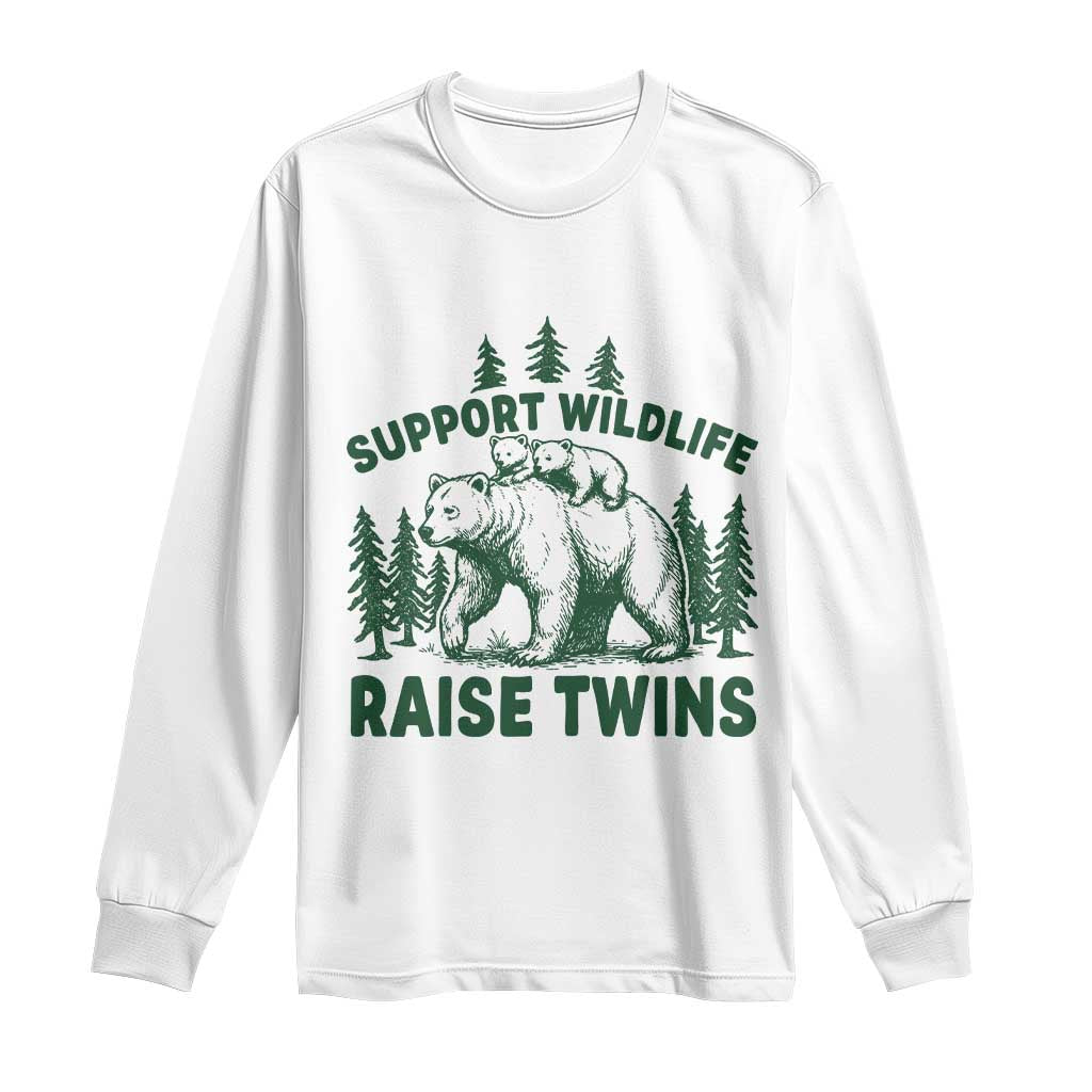 Support Wildlife Raise Twins Long Sleeve Shirt Twin Parent Mom Dad Bear Family TS10 White Print Your Wear