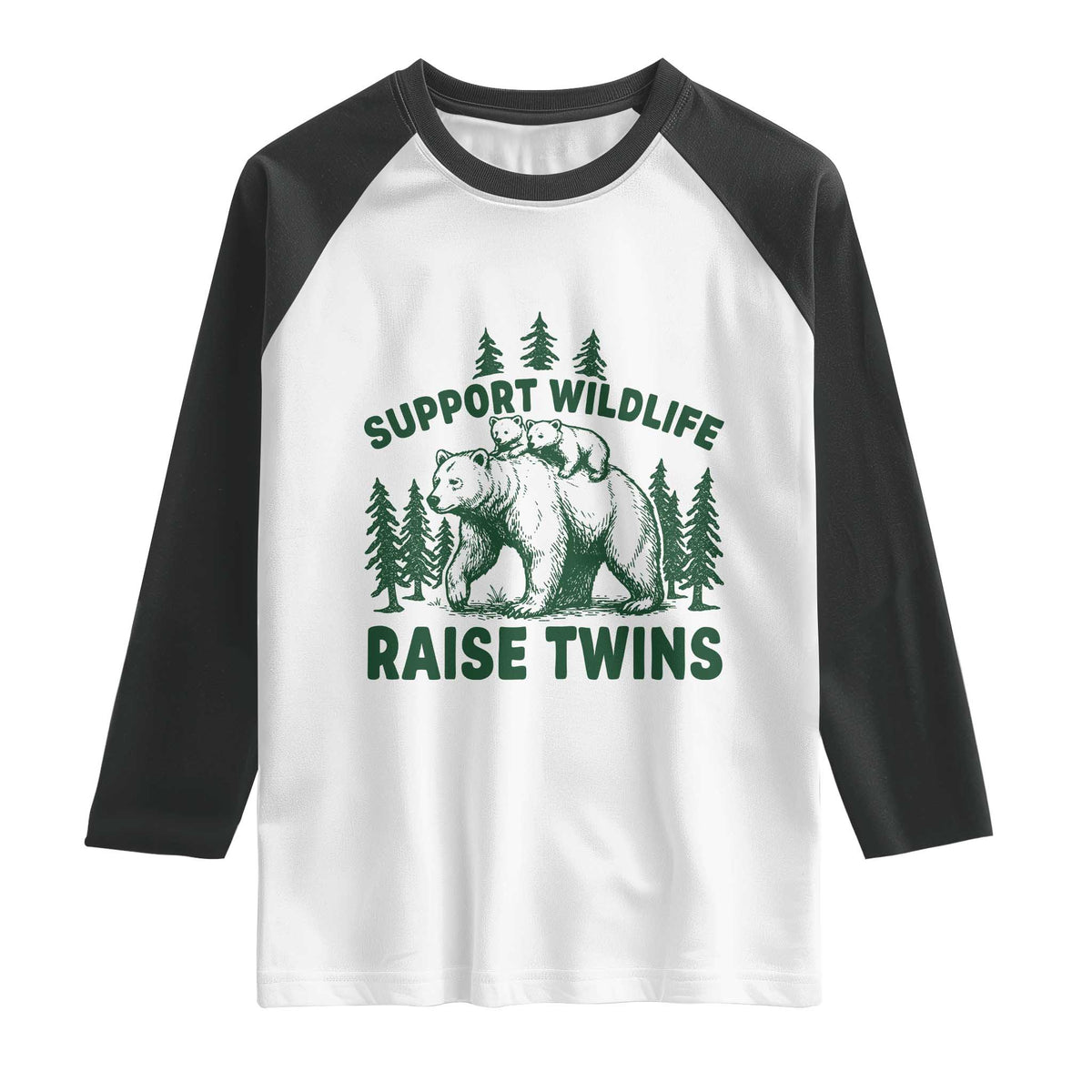 Support Wildlife Raise Twins Raglan Shirt Twin Parent Mom Dad Bear Family TS10 White Black Print Your Wear