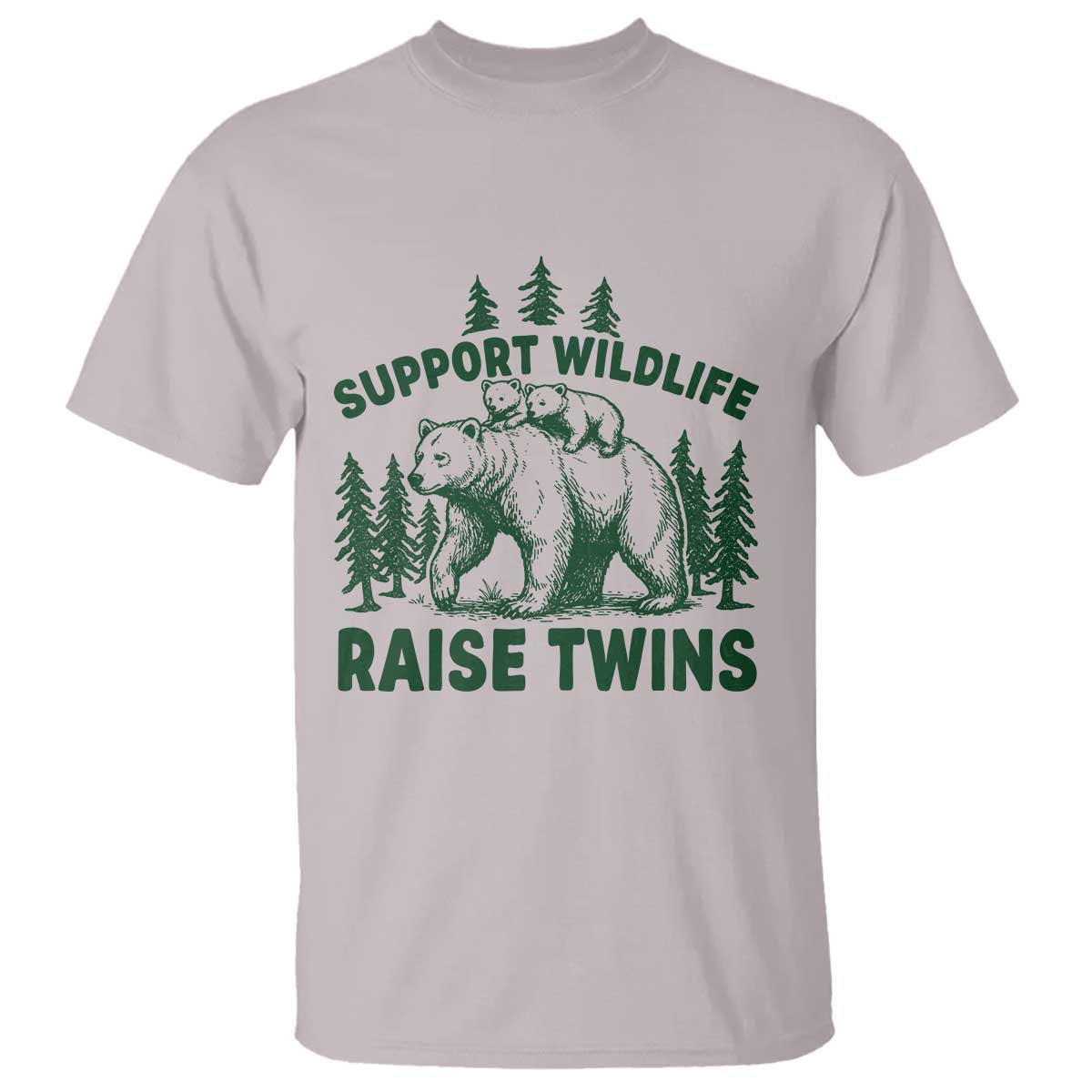 Support Wildlife Raise Twins T Shirt Twin Parent Mom Dad Bear Family TS10 Ice Gray Print Your Wear