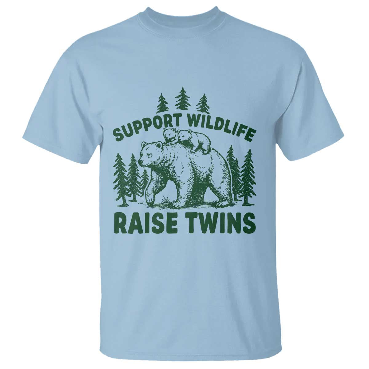 Support Wildlife Raise Twins T Shirt Twin Parent Mom Dad Bear Family TS10 Light Blue Print Your Wear