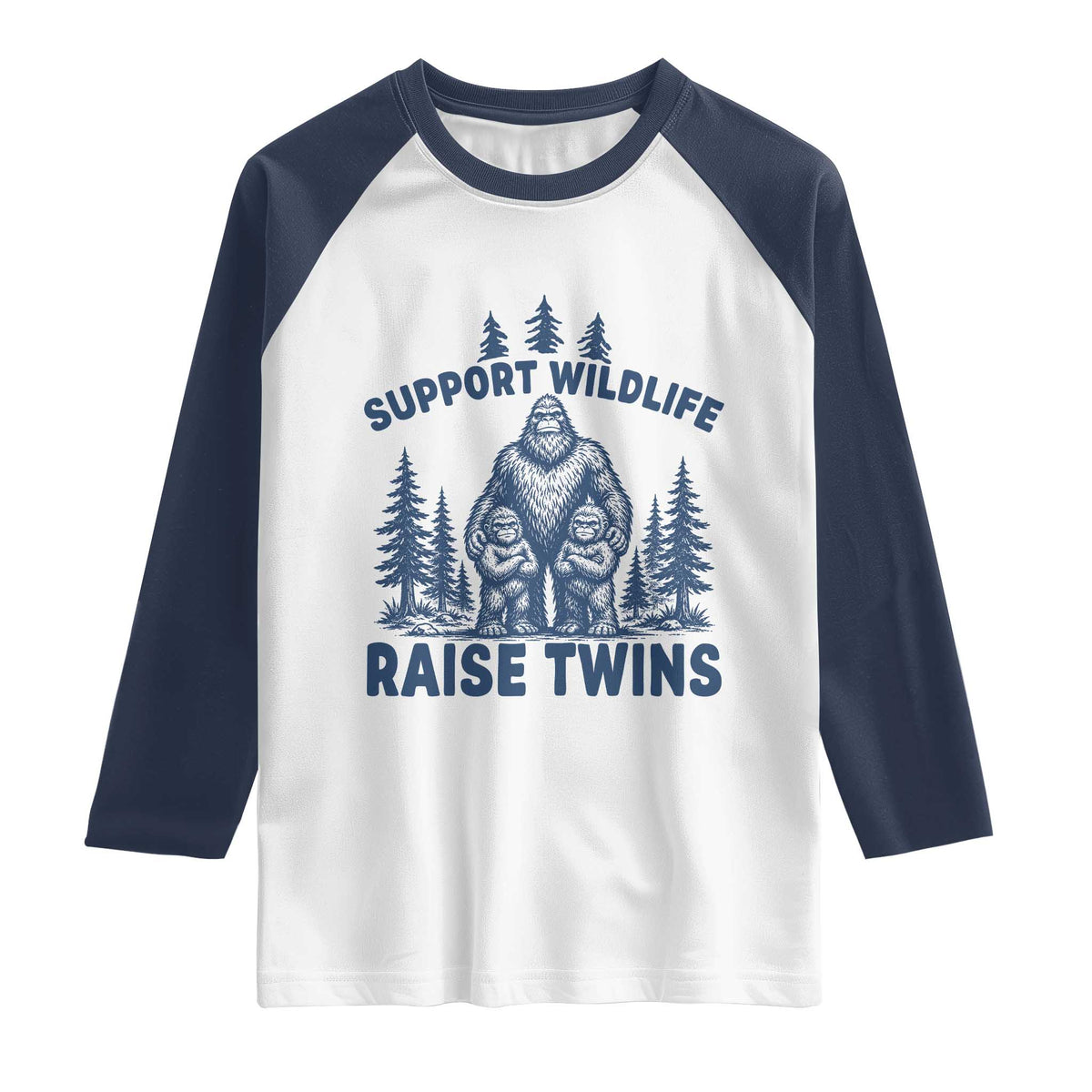 Support Wildlife Raise Twins Raglan Shirt Twin Dad Mom Parent Bigfoot Family TS10 White Navy Print Your Wear