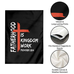 Fatherhood Is Kingdom Work Garden Flag Vintage Christian Dad Cross Bible Verse