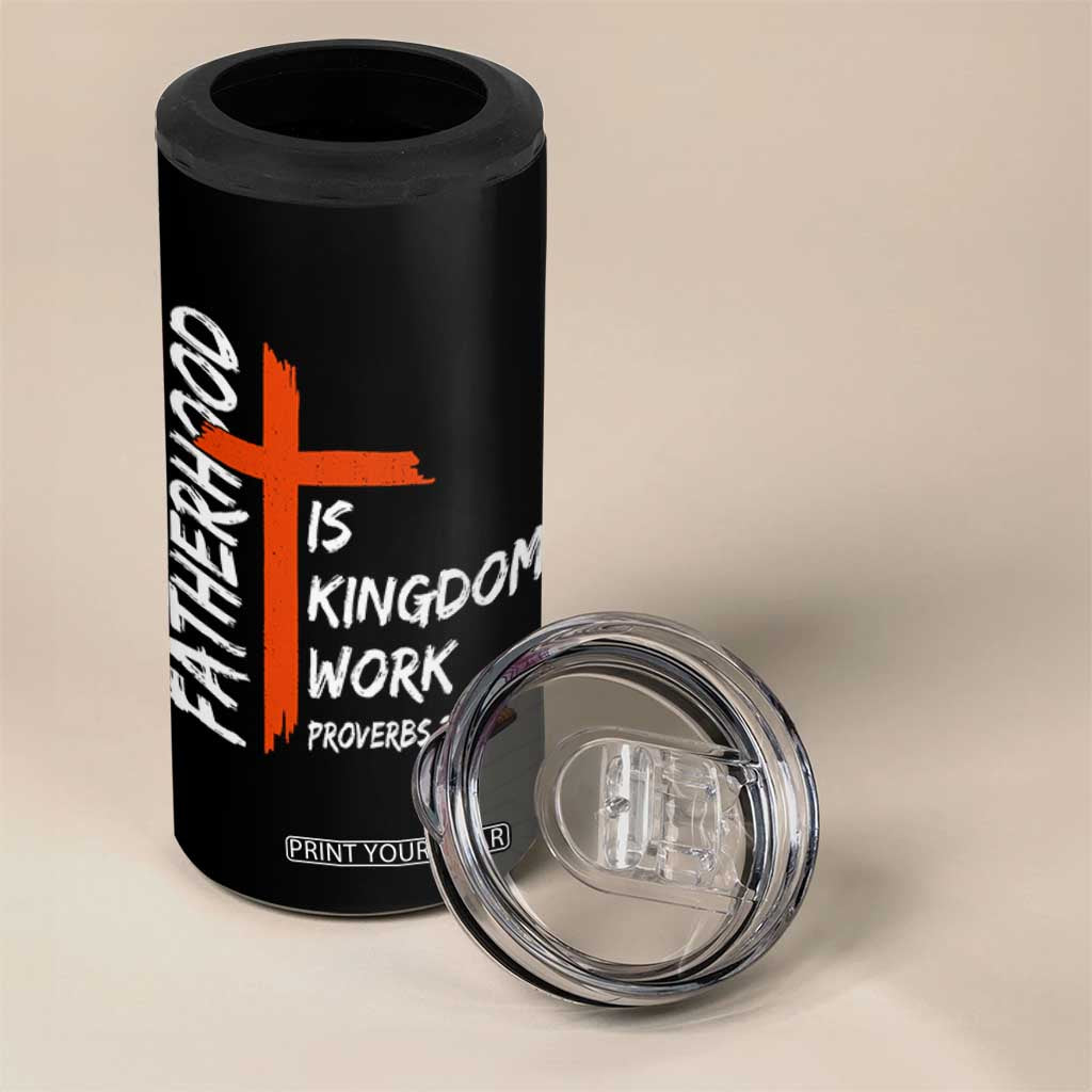 Fatherhood Is Kingdom Work 4 in 1 Can Cooler Tumbler Vintage Christian Dad Cross Bible Verse