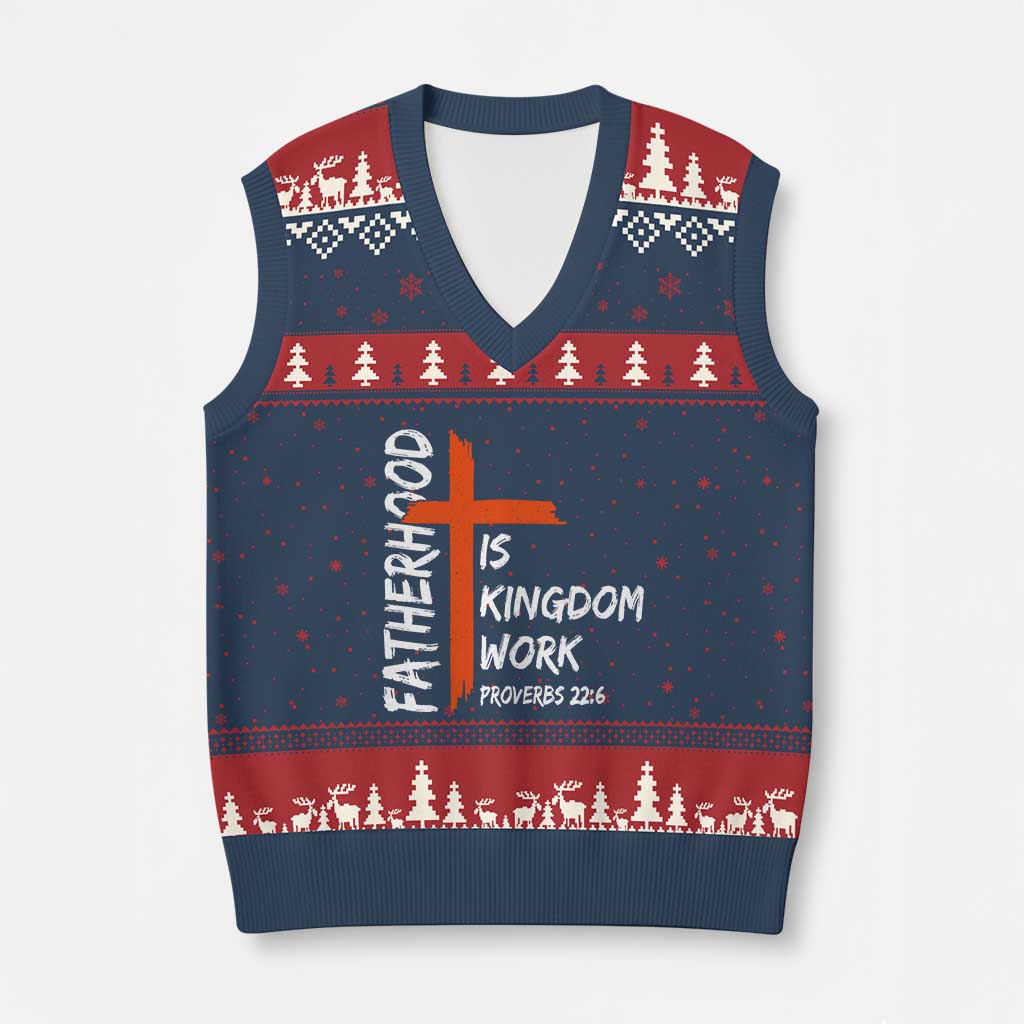 Fatherhood Is Kingdom Work V-Neck Knit Sweater Vest Vintage Christian Dad Cross Bible Verse TS10 Navy Red Print Your Wear