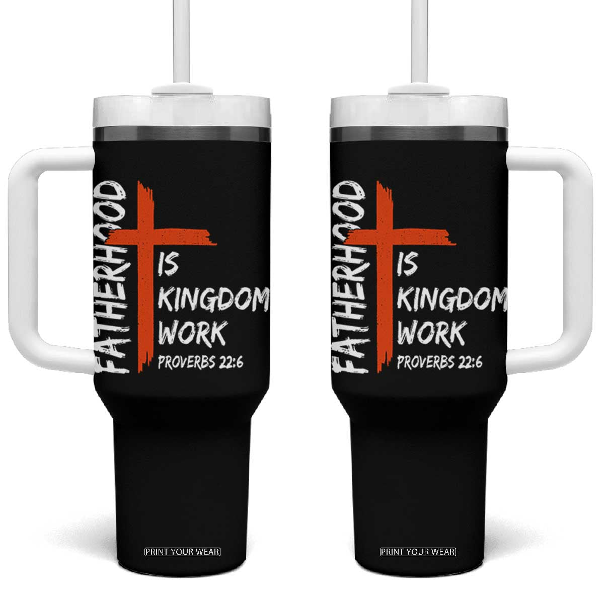 Fatherhood Is Kingdom Work Tumbler With Handle Vintage Christian Dad Cross Bible Verse TS10 One Size: 40 oz Black Print Your Wear