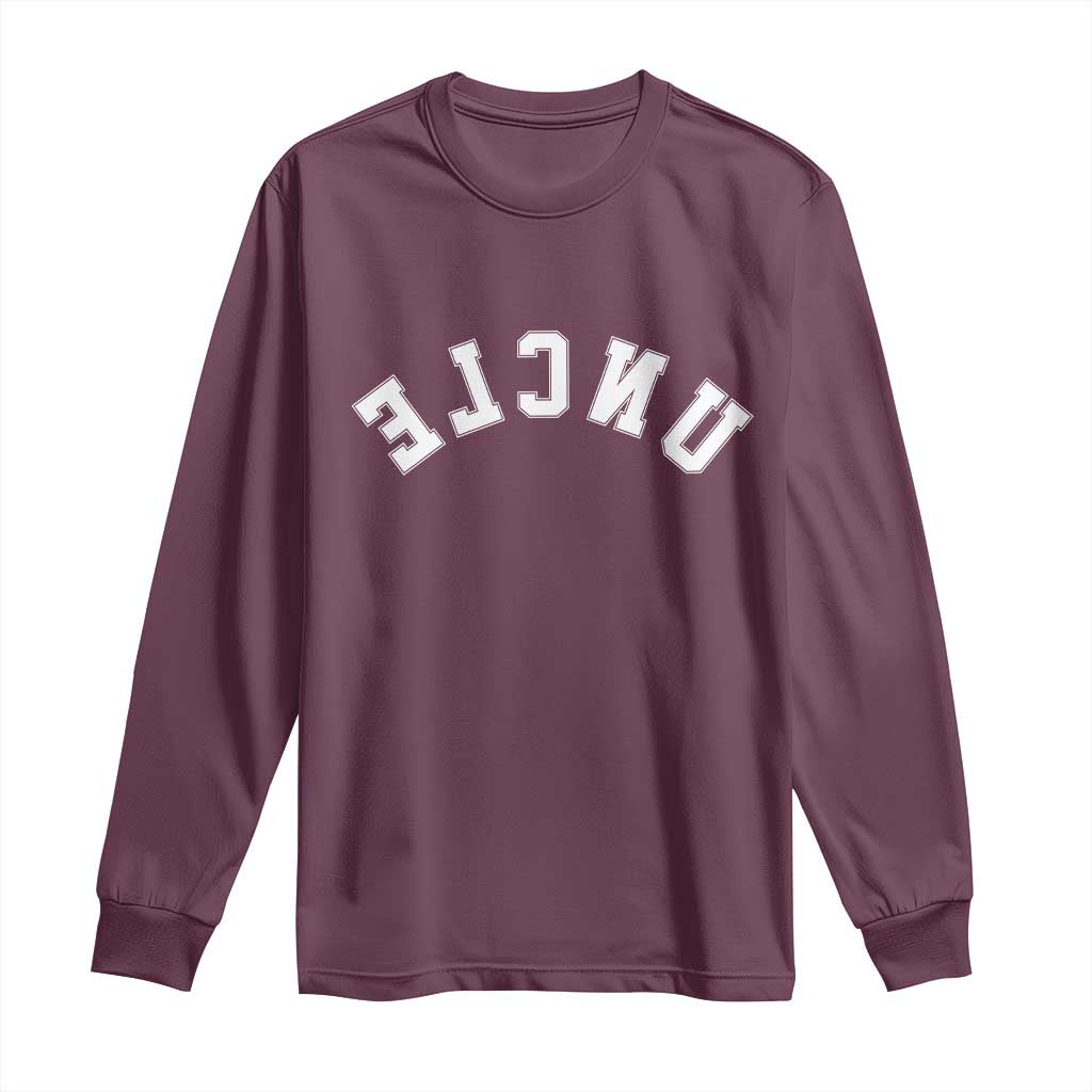 Uncles Long Sleeve Shirt Pregnancy Announcement Gifts For Uncle Retro Upside Down Text TS10 Maroon Print Your Wear