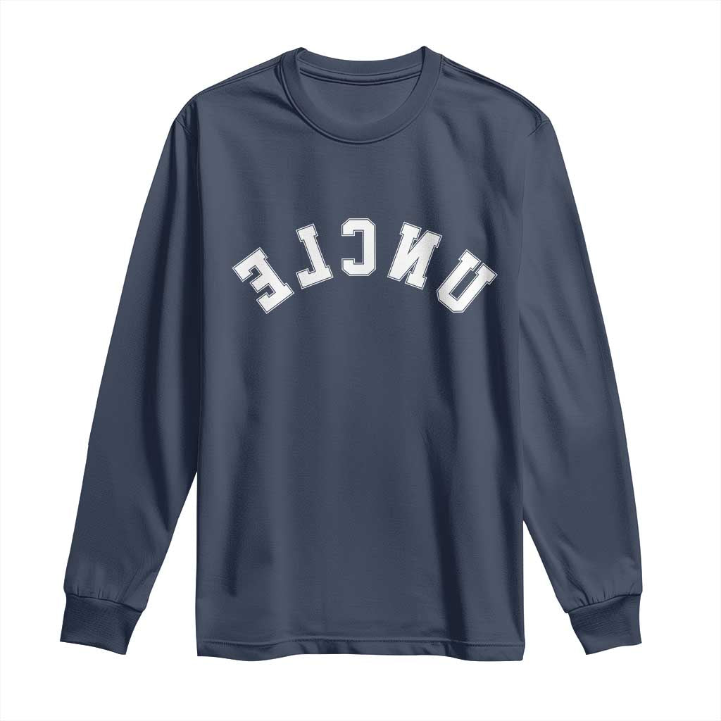 Uncles Long Sleeve Shirt Pregnancy Announcement Gifts For Uncle Retro Upside Down Text TS10 Navy Print Your Wear