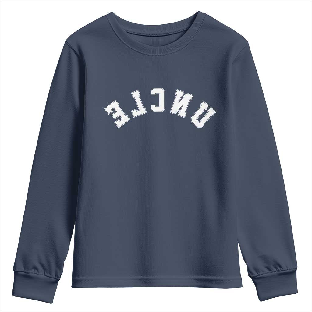 Uncles Youth Sweatshirt Pregnancy Announcement Gifts For Uncle Retro Upside Down Text TS10 Navy Print Your Wear